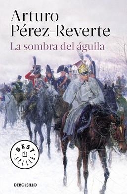 SOMBRA DEL ÁGUILA, LA | 9788466333276 | PEREZ-REVERTE, ARTURO | Llibreria Aqualata | Comprar libros en catalán y castellano online | Comprar libros Igualada