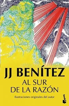 AL SUR DE LA RAZÓN | 9788408150237 | BENÍTEZ, J.J. | Llibreria Aqualata | Comprar libros en catalán y castellano online | Comprar libros Igualada