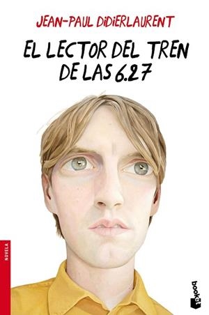 LECTOR DEL TREN DE LAS 6.27, EL | 9788432225840 | DIDIERLAURENT, JEAN-PAUL  | Llibreria Aqualata | Comprar libros en catalán y castellano online | Comprar libros Igualada