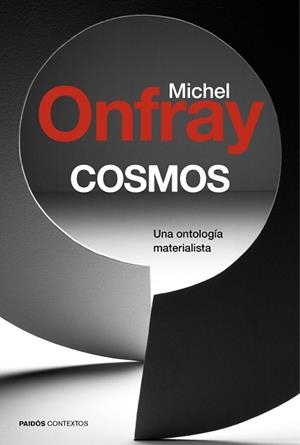 COSMOS | 9788449331947 | ONFRAY, MICHEL | Llibreria Aqualata | Comprar llibres en català i castellà online | Comprar llibres Igualada