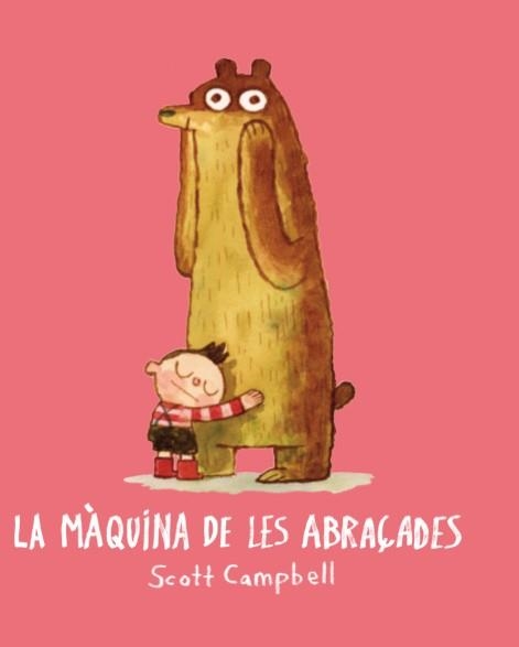 MÀQUINA DE LES ABRAÇADES, LA | 9788416394173 | CAMPBELL, SCOTT | Llibreria Aqualata | Comprar libros en catalán y castellano online | Comprar libros Igualada