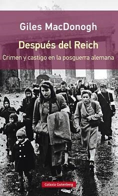 DESPUÉS DEL REICH | 9788416252350 | MACDONOUGH, GILES | Llibreria Aqualata | Comprar libros en catalán y castellano online | Comprar libros Igualada