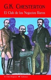 CLUB DE LOS NEGOCIOS RAROS, EL  | 9788477028239 | CHESTERTON, GILBERT KEITH | Llibreria Aqualata | Comprar libros en catalán y castellano online | Comprar libros Igualada