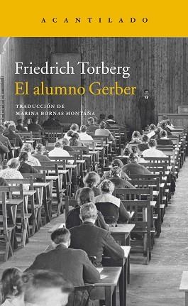 ALUMNO GERBER, EL | 9788416011919 | TORBER, FRIEDRICH | Llibreria Aqualata | Comprar llibres en català i castellà online | Comprar llibres Igualada