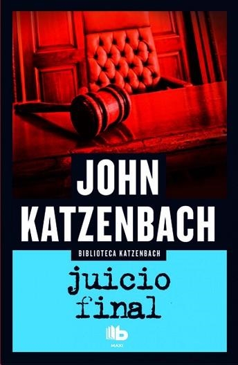 JUICIO FINAL | 9788490701874 | KATZENBACH, JOHN | Llibreria Aqualata | Comprar libros en catalán y castellano online | Comprar libros Igualada