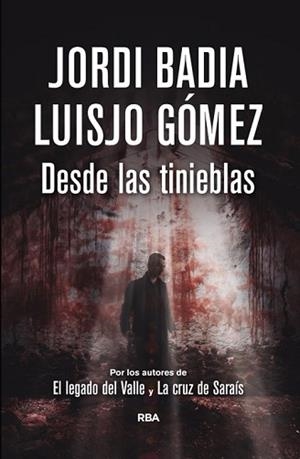 DESDE LAS TINIEBLAS | 9788490068076 | BADIA, JORDI / GÓMEZ, LUISJO | Llibreria Aqualata | Comprar libros en catalán y castellano online | Comprar libros Igualada