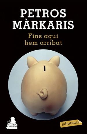 FINS AQUÍ HEM ARRIBAT | 9788490662601 | MÁRKARIS, PETROS | Llibreria Aqualata | Comprar libros en catalán y castellano online | Comprar libros Igualada