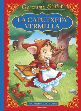 CAPUTXETA VERMELLA, LA - PRIMERS LECTORS | 9788416520497 | STILTON, GERÓNIMO | Llibreria Aqualata | Comprar libros en catalán y castellano online | Comprar libros Igualada