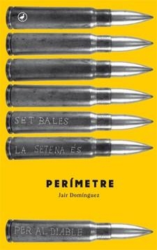 PERÍMETRE | 9788416528004 | DOMÍNGUEZ, JAIR | Llibreria Aqualata | Comprar libros en catalán y castellano online | Comprar libros Igualada