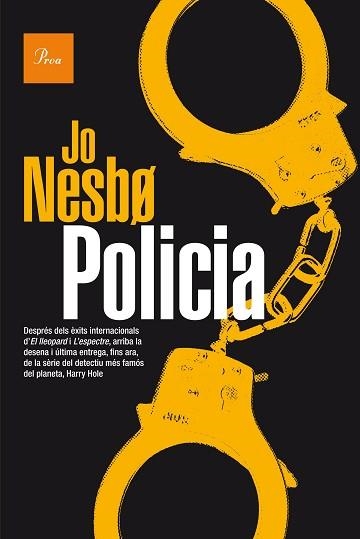 POLICIA (A TOT VENT 736) | 9788475886114 | NESBO, JO | Llibreria Aqualata | Comprar llibres en català i castellà online | Comprar llibres Igualada