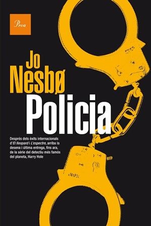 POLICIA (A TOT VENT 736) | 9788475886114 | NESBO, JO | Llibreria Aqualata | Comprar llibres en català i castellà online | Comprar llibres Igualada