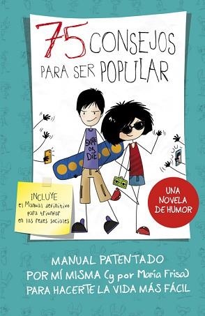 75 CONSEJOS PARA SER POPULAR (75 CONSEJOS 6) | 9788420488127 | FRISA, MARIA | Llibreria Aqualata | Comprar llibres en català i castellà online | Comprar llibres Igualada