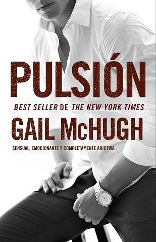 PULSIÓN | 9788494415555 | MCHUGH, GAIL | Llibreria Aqualata | Comprar libros en catalán y castellano online | Comprar libros Igualada