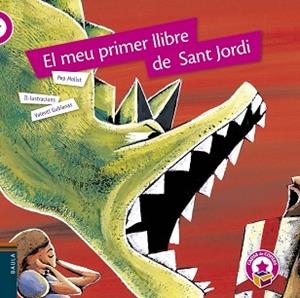 MEU PRIMER LLIBRE DE SANT JORDI, EL | 9788447931644 | MOLIST, PEP / GUBIANAS, VALENTÍ | Llibreria Aqualata | Comprar libros en catalán y castellano online | Comprar libros Igualada