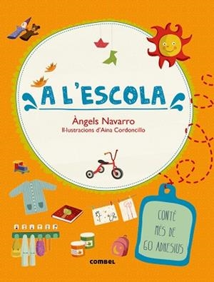 A L'ESCOLA (CONTÈ MÉS DE 60 ADHESIUS) | 9788491010739 | NAVARRO, ÀNGELS | Llibreria Aqualata | Comprar libros en catalán y castellano online | Comprar libros Igualada