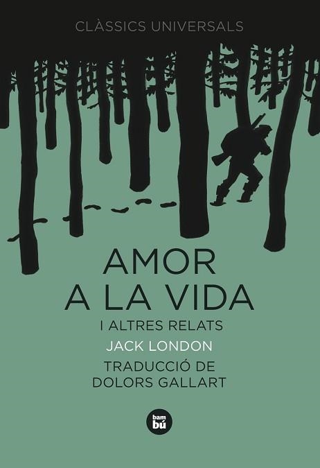 AMOR A LA VIDA I ALTRES RELATS | 9788483430767 | LONDON, JACK | Llibreria Aqualata | Comprar libros en catalán y castellano online | Comprar libros Igualada