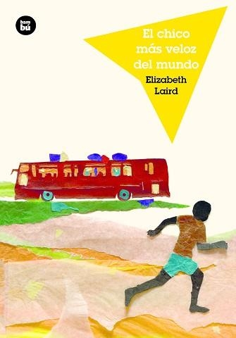 CHICO MÁS VELOZ DEL MUNDO, EL | 9788483434048 | LAIRD, ELIZABETH | Llibreria Aqualata | Comprar libros en catalán y castellano online | Comprar libros Igualada