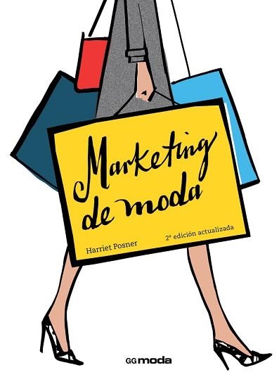 MARKETING DE MODA | 9788425228872 | POSNER, HARRIET | Llibreria Aqualata | Comprar libros en catalán y castellano online | Comprar libros Igualada