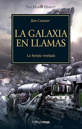 GALAXIA EN LLAMAS, LA (LA HEREJÍA DE HORUS 3) | 9788445003114 | COUNTER, BEN | Llibreria Aqualata | Comprar libros en catalán y castellano online | Comprar libros Igualada