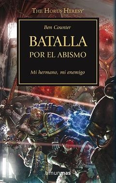 BATALLA POR EL ABISMO (HEREJÍA DE HORUS 8) | 9788445003169 | COUNTER, BEN  | Llibreria Aqualata | Comprar libros en catalán y castellano online | Comprar libros Igualada