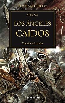 ÁNGELES CAÍDOS, LOS (LA HEREJÍA DE HORUS 11) | 9788445003190 | LEE, MIKE  | Llibreria Aqualata | Comprar libros en catalán y castellano online | Comprar libros Igualada