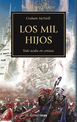MIL HIJOS, LOS (LA HEREJÍA DE HORUS 12) | 9788445003206 | MCNEILL, GRAHAM  | Llibreria Aqualata | Comprar libros en catalán y castellano online | Comprar libros Igualada