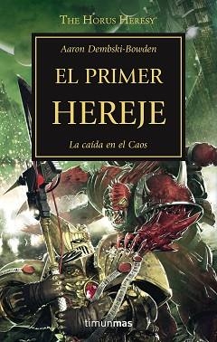 PRIMER HEREJE, EL (LA HEREJÍA DE HORUS 14) | 9788445003220 | DEMBSKI-BOWDEN, AARON  | Llibreria Aqualata | Comprar libros en catalán y castellano online | Comprar libros Igualada