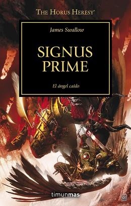 SIGNUS PRIME (LA HEREJÍA DE HORUS 21) | 9788445003084 | SWALLOW, JAMES  | Llibreria Aqualata | Comprar llibres en català i castellà online | Comprar llibres Igualada