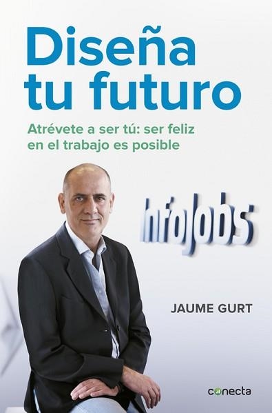 DISEÑA TU FUTURO | 9788416029631 | GURT, JAUME | Llibreria Aqualata | Comprar libros en catalán y castellano online | Comprar libros Igualada