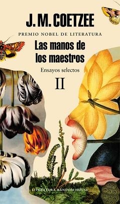 MANOS DE LOS MAESTROS, LAS. ENSAYOS SELECTOS II | 9788439731467 | COETZEE, J.M. | Llibreria Aqualata | Comprar libros en catalán y castellano online | Comprar libros Igualada