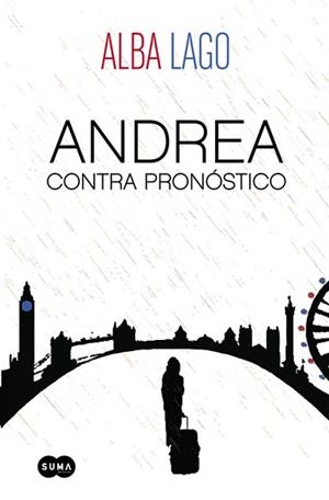 ANDREA CONTRA PRONÓSTICO | 9788483658550 | LAGO, ALBA | Llibreria Aqualata | Comprar llibres en català i castellà online | Comprar llibres Igualada