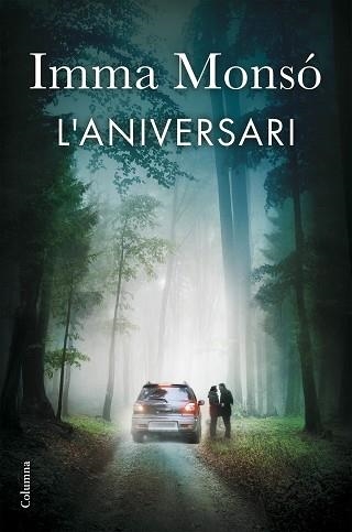 ANIVERSARI, L' | 9788466420648 | MONSÓ, IMMA | Llibreria Aqualata | Comprar llibres en català i castellà online | Comprar llibres Igualada