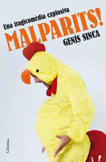 MALPARITS! | 9788466420631 | SINCA ALGUÉ, GENÍS | Llibreria Aqualata | Comprar libros en catalán y castellano online | Comprar libros Igualada