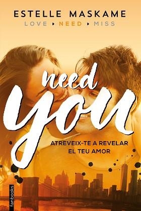 YOU 2. NEED YOU | 9788416297603 | MASKAME, ESTELLE  | Llibreria Aqualata | Comprar libros en catalán y castellano online | Comprar libros Igualada