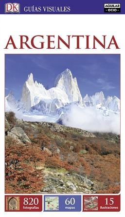 ARGENTINA (GUÍAS VISUALES 2016) | 9788403514645 | VARIOS AUTORES | Llibreria Aqualata | Comprar llibres en català i castellà online | Comprar llibres Igualada