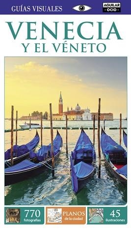 VENECIA Y EL VÉNETO (GUÍAS VISUALES 2015) | 9788403507388 | AUTORES VARIOS | Llibreria Aqualata | Comprar llibres en català i castellà online | Comprar llibres Igualada