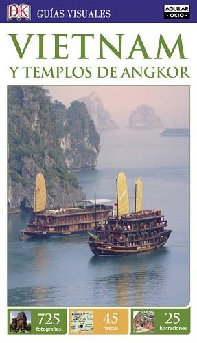 VIETNAM Y LOS TEMPLOS DE ANGKOR (GUÍAS VISUALES 2016) | 9788403511880 | VARIOS AUTORES | Llibreria Aqualata | Comprar llibres en català i castellà online | Comprar llibres Igualada