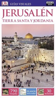 JERUSALÉN Y TIERRA SANTA (GUÍAS VISUALES 2016) | 9788403511934 | VARIOS AUTORES | Llibreria Aqualata | Comprar llibres en català i castellà online | Comprar llibres Igualada