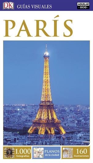 PARÍS (GUÍAS VISUALES 2016) | 9788403511484 | VARIOS AUTORES | Llibreria Aqualata | Comprar libros en catalán y castellano online | Comprar libros Igualada