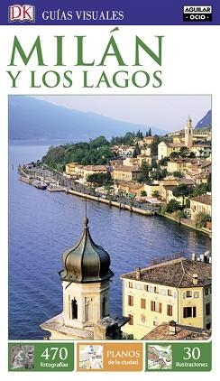 MILÁN Y LOS LAGOS (GUÍAS VISUALES 2016) | 9788403511958 | VARIOS AUTORES | Llibreria Aqualata | Comprar llibres en català i castellà online | Comprar llibres Igualada