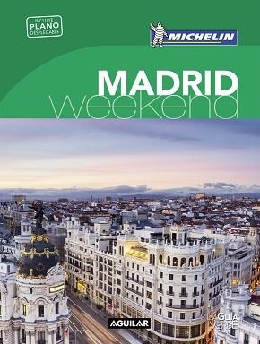 MADRID (LA GUÍA VERDE WEEKEND 2016) | 9788403515154 | MICHELIN | Llibreria Aqualata | Comprar llibres en català i castellà online | Comprar llibres Igualada