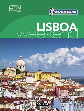 LISBOA (LA GUÍA VERDE WEEKEND 2016) | 9788403515147 | MICHELIN | Llibreria Aqualata | Comprar llibres en català i castellà online | Comprar llibres Igualada
