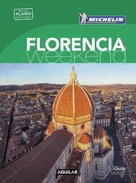 FLORENCIA (LA GUÍA VERDE WEEKEND 2016) | 9788403515130 | MICHELIN | Llibreria Aqualata | Comprar llibres en català i castellà online | Comprar llibres Igualada