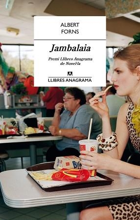 JAMBALAIA | 9788433915320 | FORNS, ALBERT | Llibreria Aqualata | Comprar llibres en català i castellà online | Comprar llibres Igualada