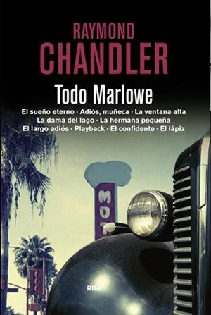 TODO MARLOWE | 9788490061701 | CHANDLER , RAYMOND | Llibreria Aqualata | Comprar libros en catalán y castellano online | Comprar libros Igualada