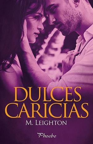 DULCES CARICIAS | 9788416331567 | LEIGHTON, M. | Llibreria Aqualata | Comprar libros en catalán y castellano online | Comprar libros Igualada