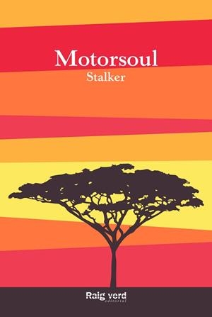 MOTORSOUL | 9788415539933 | STALKER | Llibreria Aqualata | Comprar libros en catalán y castellano online | Comprar libros Igualada