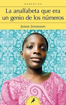 ANALFABETA QUE ERA UN GENIO DE LOS NÚMEROS, LA | 9788498387292 | JONASSON, JONAS | Llibreria Aqualata | Comprar libros en catalán y castellano online | Comprar libros Igualada