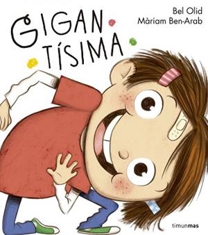 GIGANTÍSIMA | 9788408152439 | OLID, BEL / BEN-ARAB, MÀRIAM | Llibreria Aqualata | Comprar libros en catalán y castellano online | Comprar libros Igualada