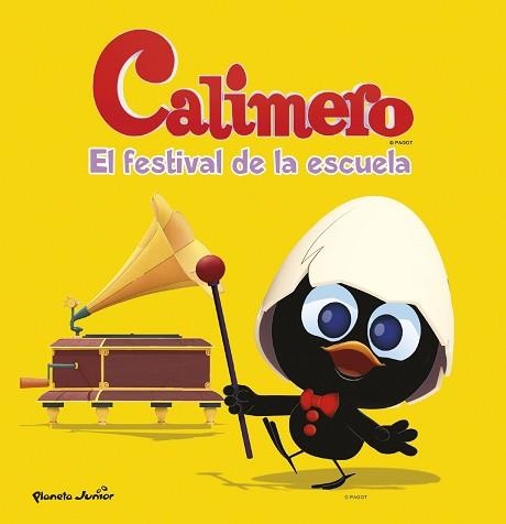 CALIMERO. EL FESTIVAL DE LA ESCUELA | 9788408152767 | CALIMERO | Llibreria Aqualata | Comprar llibres en català i castellà online | Comprar llibres Igualada
